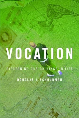 Book cover for Vocation: Discerning Our Callings in Life by Douglas J. Schuurman