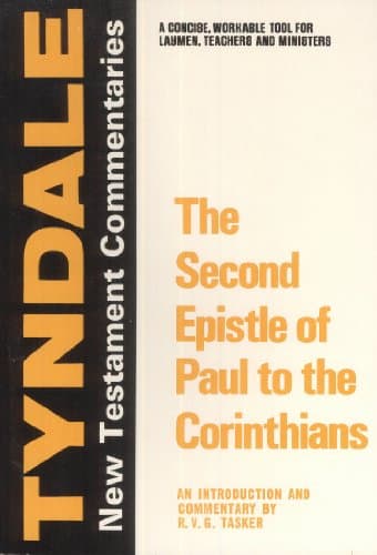 Book cover for The Second Epistle of Paul to the Corinthians: An Introduction and Commentary (Tyndale Bible Commentaries) by R. V. G. Tasker