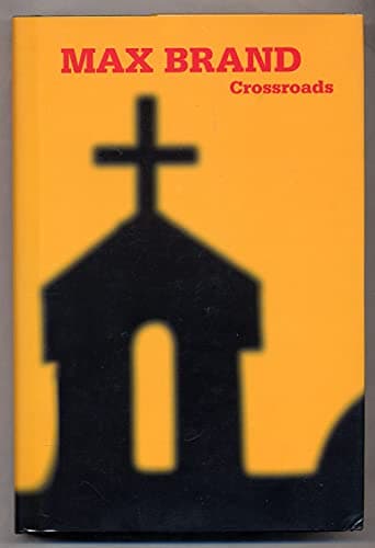 Book cover for Crossroads by Brand, Max