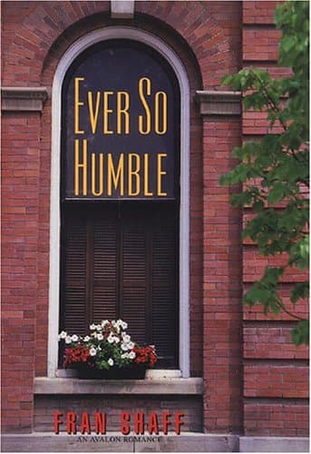 Book cover for Ever So Humble by Shaff, Fran