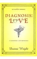 Book cover for Diagnosis: Love by Wright, Donna