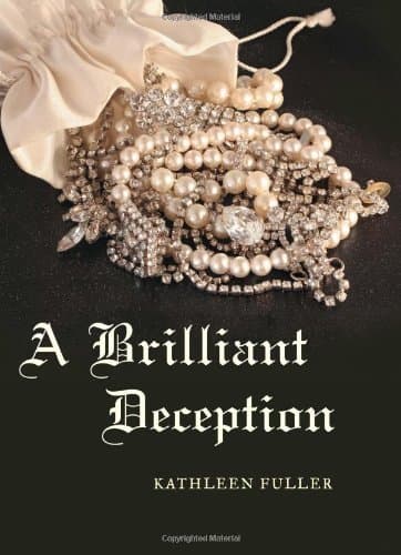 Book cover for A Brilliant Deception (Regency Royal Mystery) by Fuller, Kathleen
