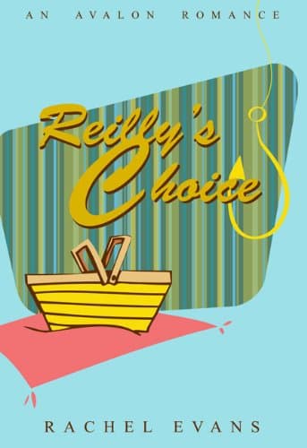 Book cover for Reilly's Choice by Evans, Rachel