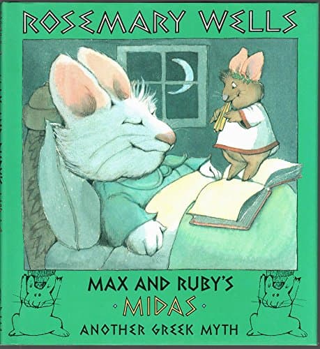 Max and Ruby's Midas: Another Greek Myth