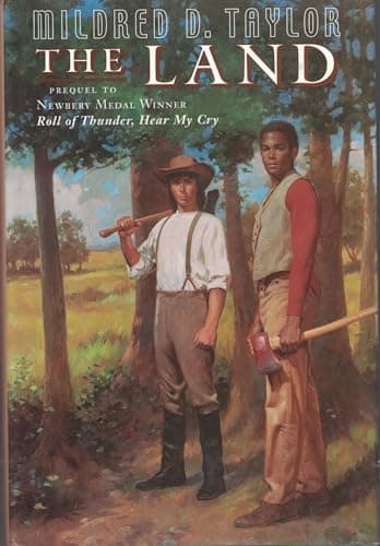 Book cover for The Land (Coretta Scott King Author Award Winner) by Mildred D. Taylor