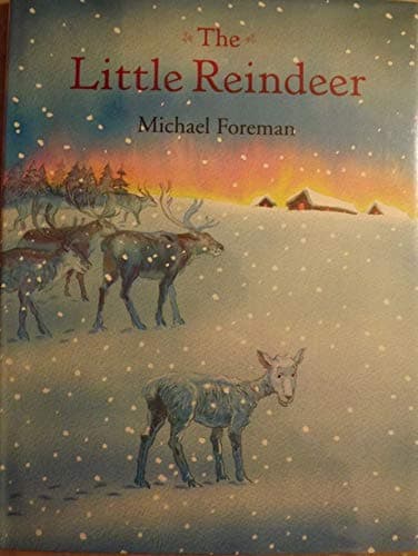 Book cover for The Little Reindeer by Foreman, Michael