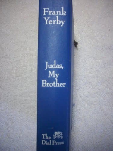 Book cover for Judas, My Brother by yerby, frank