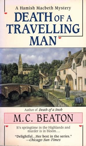 Death of a Travelling Man (Hamish Macbeth Mysteries, No. 9)