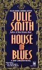 Book cover for House of Blues by Smith, Julie