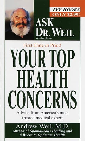 Book cover for Your Top Health Concerns (Ask Dr. Weil) by Andrew Weil