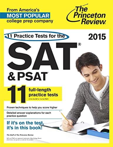 Book cover for 11 Practice Tests for the SAT and PSAT, 2015 Edition (College Test Preparation) by Princeton Review