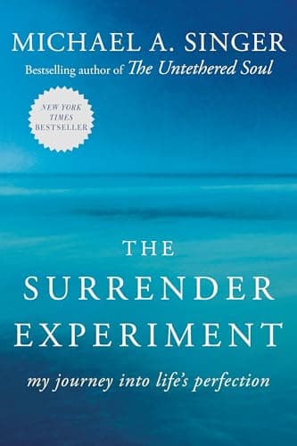 Book cover for The Surrender Experiment: My Journey into Life's Perfection by Singer, Michael A.