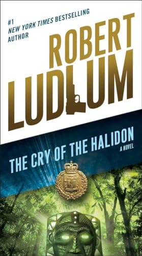 Book cover for The Cry of the Halidon: A Novel by Ludlum, Robert