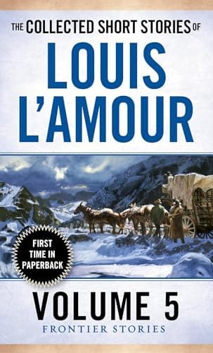 Book cover for The Collected Short Stories of Louis L'Amour, Volume 5: Frontier Stories by L'Amour, Louis