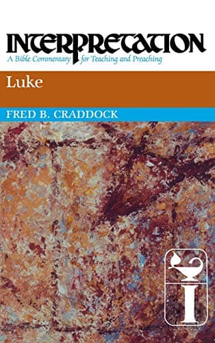 Book cover for Luke: Interpretation: A Bible Commentary for Teaching and Preaching by Craddock, Fred B.