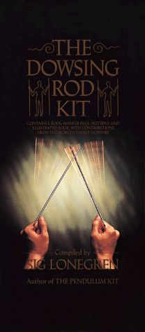Book cover for The Dowsing Rod Kit by Lonegren, Sig