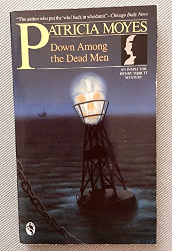 Book cover for Down Among the Dead Men by Moyes, Patricia