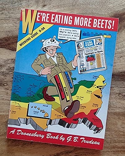 Book cover for We're Eating More Beets! by Trudeau, G. B.