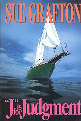 Book cover for J is for Judgement (A Kinsey Millhone Mystery, Book 10) by Grafton, Sue