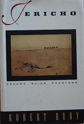 Book cover for Jericho: Dreams, Ruins, Phantoms by Ruby, Robert
