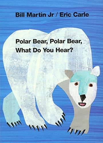 Book cover for Polar Bear, Polar Bear, What Do You Hear?: Classic Board Book (Brown Bear and Friends) by Martin Jr., Bill