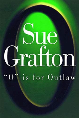 Book cover for "O" Is for Outlaw by Sue Grafton