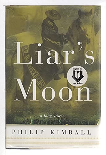 Book cover for Liar's Moon: A Long Story by Kimball, Phillip