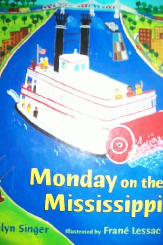 Book cover for Monday on the Mississippi by Singer, Marilyn