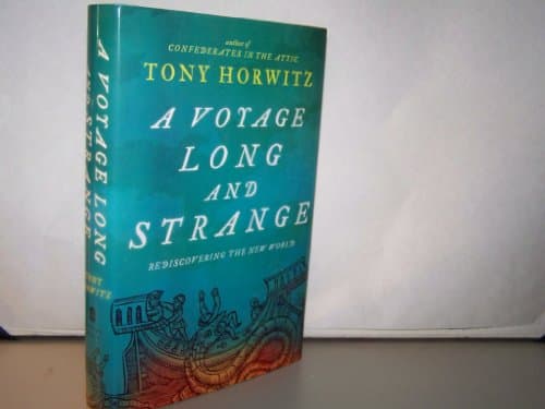 Book cover for A Voyage Long and Strange: Rediscovering the New World by Horwitz, Tony