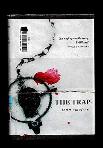 Book cover for The Trap by Smelcer, John