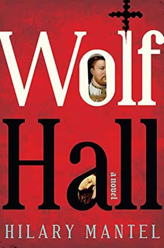 Book cover for Wolf Hall by Mantel, Hilary