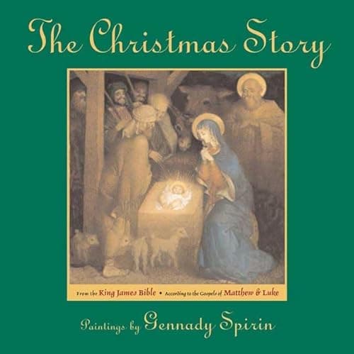 Book cover for The Christmas Story: From the King James Bible by Spirin, Gennadii