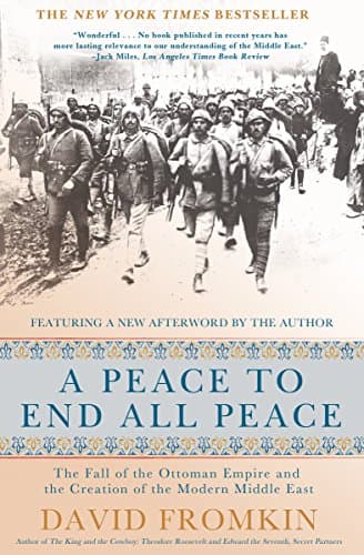 Book cover for Peace to End All Peace, 20th Anniversary Edition by Fromkin, David