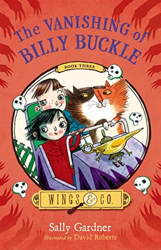 Book cover for The Vanishing of Billy Buckle (Wings & Co., 3) by Gardner, Sally