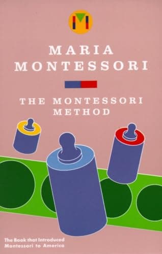 Book cover for The Montessori Method by Montessori, Maria