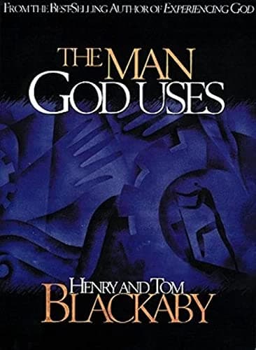 Book cover for The Man God Uses by Blackaby, Henry T.