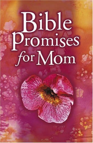 Book cover for Bible Promises for Mom by B&H Editorial Staff