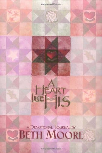Book cover for A Heart Like His: A Devotional Journal by Moore, Beth