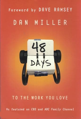 Book cover for 48 Days to the Work You Love by Dan Miller