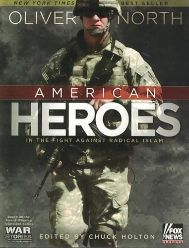 Book cover for American Heroes: In the Fight Against Radical Islam (War Stories) by North, Oliver