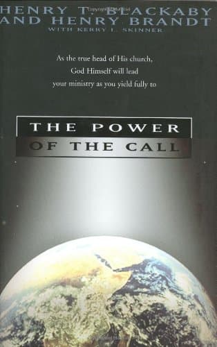 Book cover for The Power of the Call by Blackaby, Henry T.