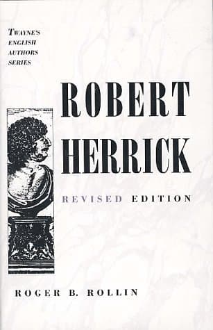 Robert Herrick (Twayne's English Authors Series)