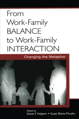 Book cover for From Work-Family Balance to Work-Family Interaction by Halpern, Diane F.