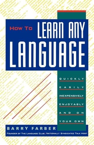 Book cover for How To Learn Any Language by Barry Farber