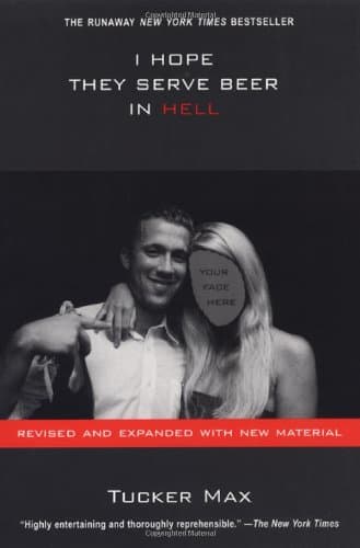 Book cover for I Hope They Serve Beer In Hell by Max, Tucker