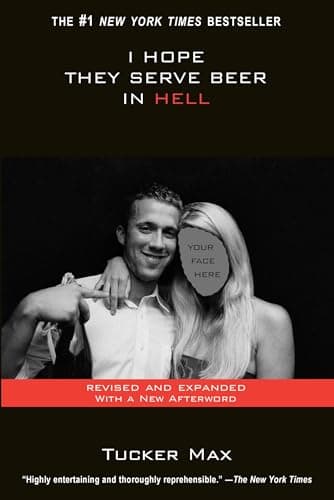 Book cover for I Hope They Serve Beer In Hell by Max, Tucker