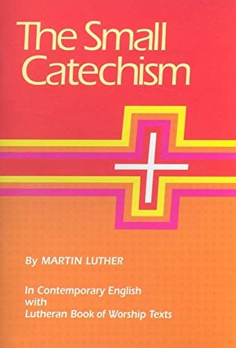 Book cover for The Small Catechism by Augsburg Fortress Publishing