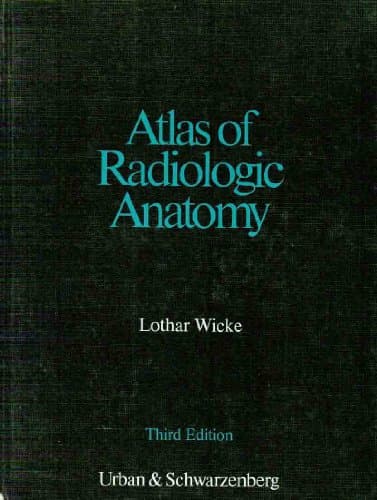 Book cover for Atlas of Radiologic Anatomy (English and German Edition) by Wicke, Lothar