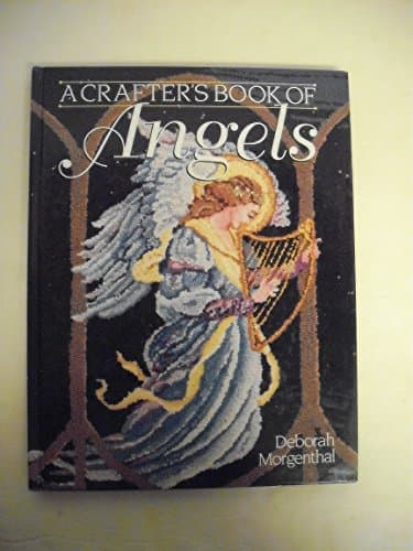 Book cover for A Crafter's Book of Angels by Morgenthal, Deborah