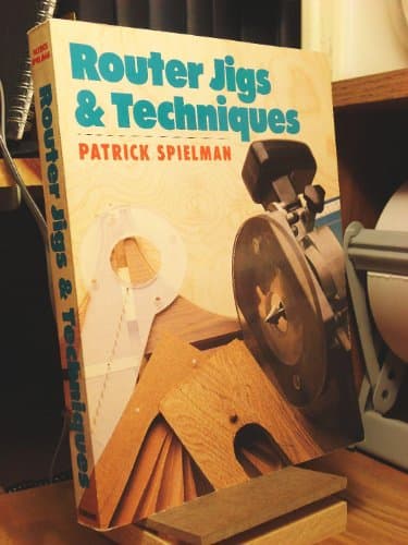 Book cover for Router Jigs & Techniques by Spielman, Patrick